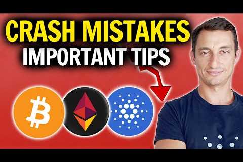 IMPORTANT: Crypto Crash Mistakes! 4 Tips for Bitcoin Investing