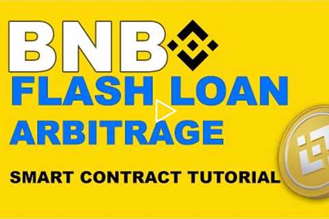 BNB Flash Loan Arbitrage Smart Contract Code Tutorial | Make Passive Crypto Income