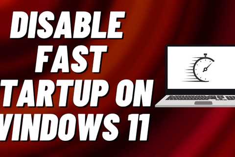 How to Disable Fast Startup on Windows 11 [Tutorial] - Shiba Inu Market News