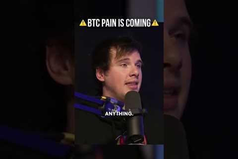 Bitcoin PAIN Incoming!