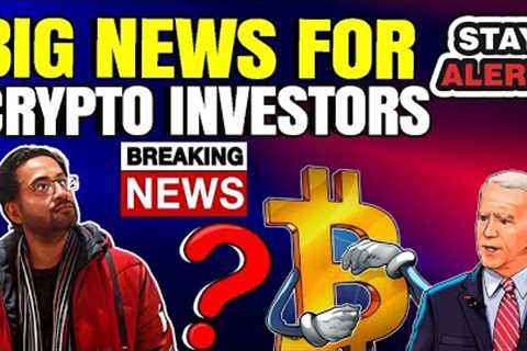 Big News Crypto Investors: Latest Bitcoin Updates