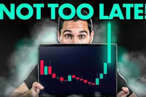 Why You’re NOT TOO LATE For The Biggest Bull Run In Crypto History!