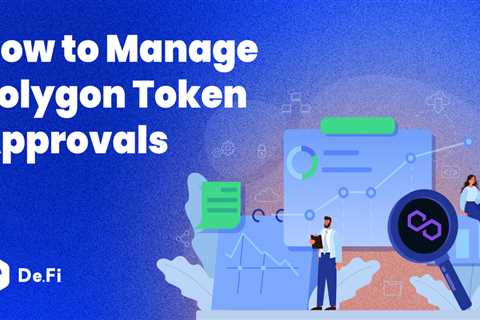 How to Manage & Revoke Polygon Token Approvals