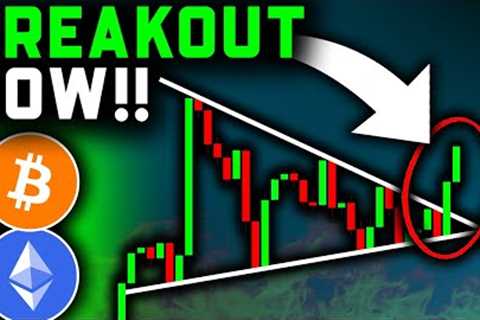 BITCOIN BREAKOUT JUST STARTED (My Strategy)!! Bitcoin News Today & Ethereum Price Prediction!