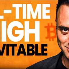 Why Bitcoin’s All-Time High Is 42 Days Away! [INEVITABLE]