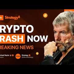 Michael Saylor: BITCOIN CRASH EXPLAINED! MASSIVE BTC DUMP & What's Next for Crypto?
