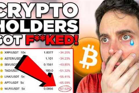 Crypto Holders Just Got F**ked - What Comes Next?