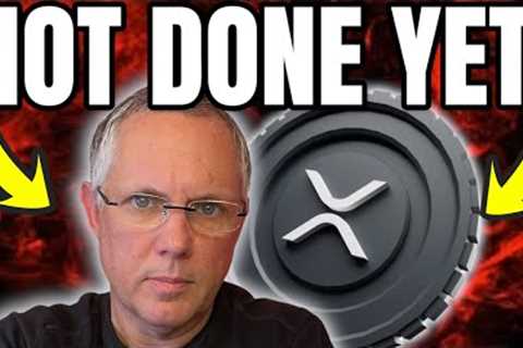 XRP HOLDERS! WE ARE NOT DONE! XRP WARNING!