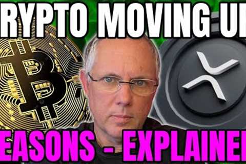 Crypto Market Is Up Today! The Reasons Why - Explained! Crypto News!