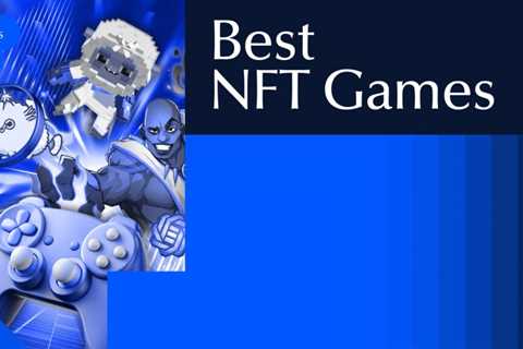 Level Up with the Best NFT Games for Gamers in 2026