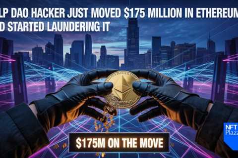 Kelp DAO Hacker Just Moved $175 Million In Ethereum And Started Laundering It – Here Is What We Know