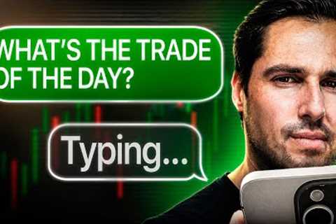 This Is The ONLY Trade I’d Take Today!