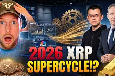 Ripple XRP: Binance Founder Predicts 2026 SUPERCYCLE Starting Now!? (BREAKING CRYPTO NEWS)